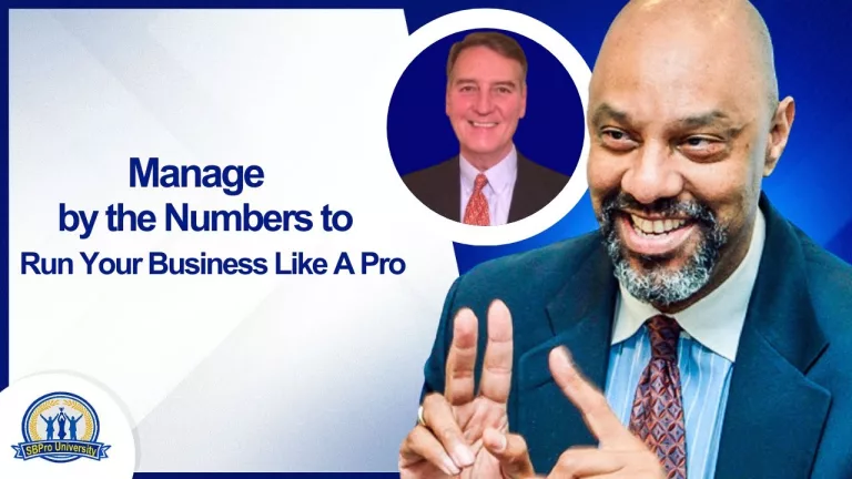 Ep. 41: Manage by the numbers to Run Your Business Like A Pro with Cary Prejean