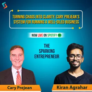 Ep. 43: Turning Chaos Into Clarity: Cary Prejean’s System for Running a Well-Oiled Business