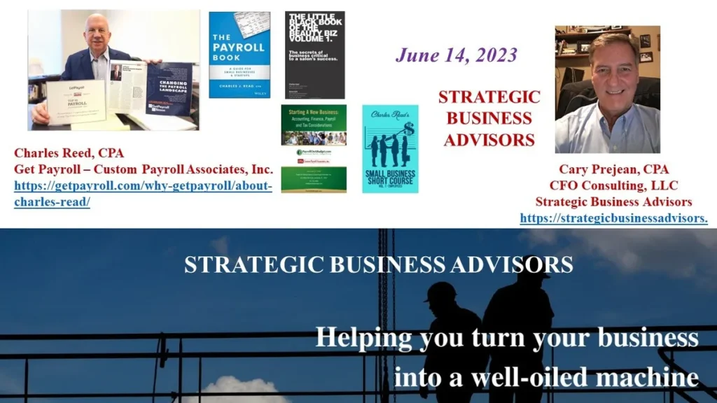 Ep. 33: STRATEGIC BUSINESS ADVISORS – CHARLES REED, CPA – TAX TOPICS - Strategic Business Advisors podcast