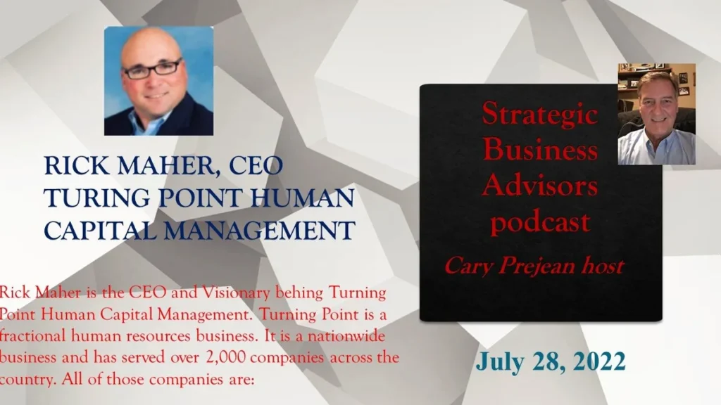Ep. 20: STRATEGIC BUSINESS ADVISORS – RICK MAHER - Strategic Business Advisors podcast