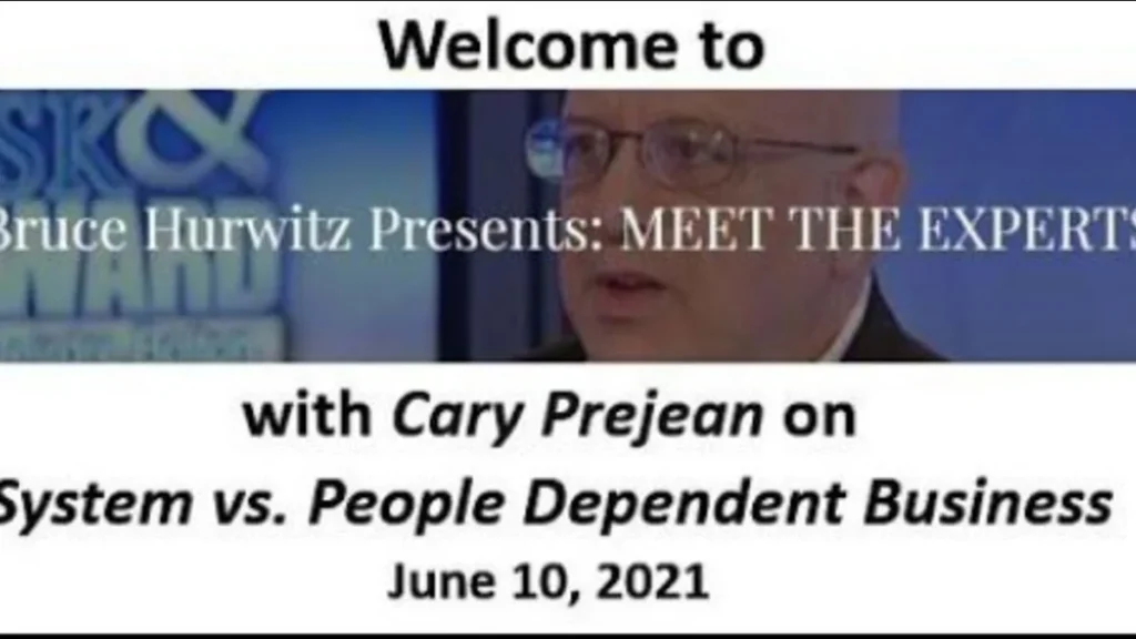 Ep. 12: Bruce Hurwitz Meet the Experts with Cary Prejean - Strategic Business Advisors podcast